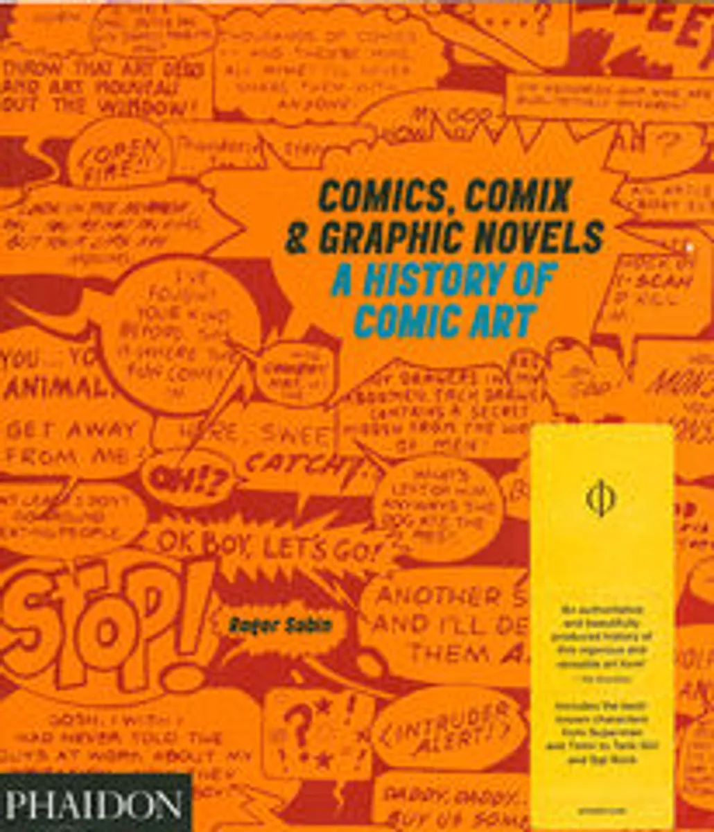 Comics, Comix & Graphic Novels. A History of Comic Art (Б/У)