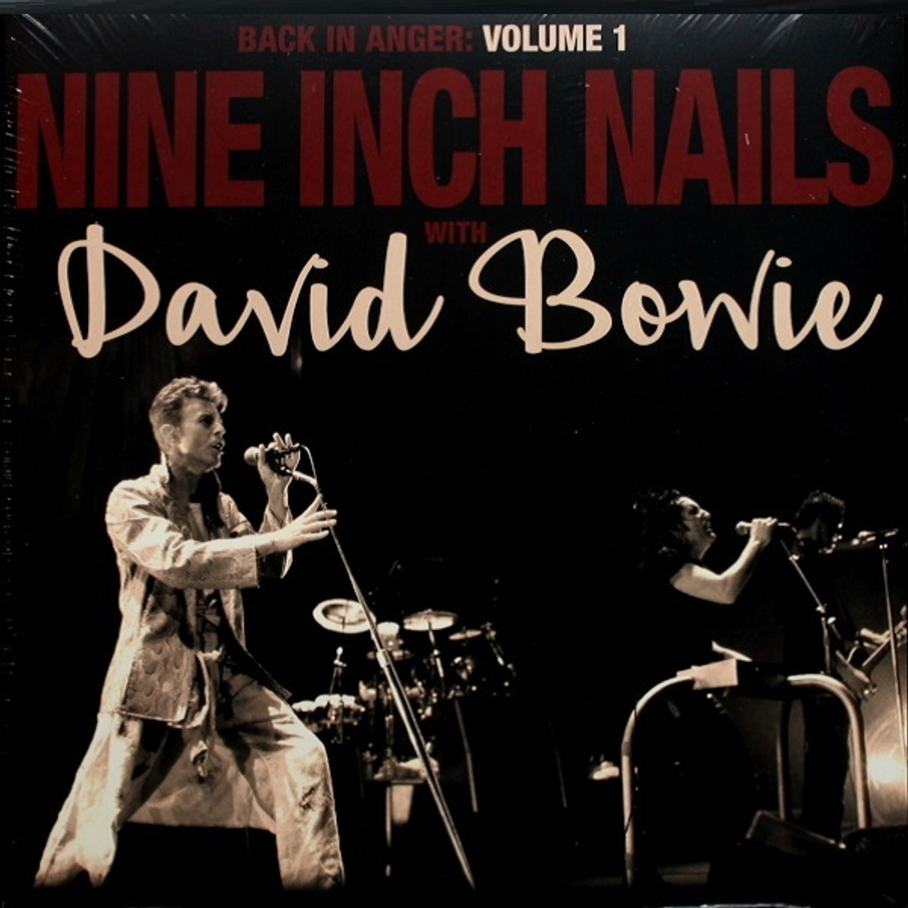 Nine Inch Nails with David Bowie / Back In Anger: Volume 1 (2LP)