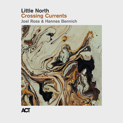 Little North - Crossing Currents