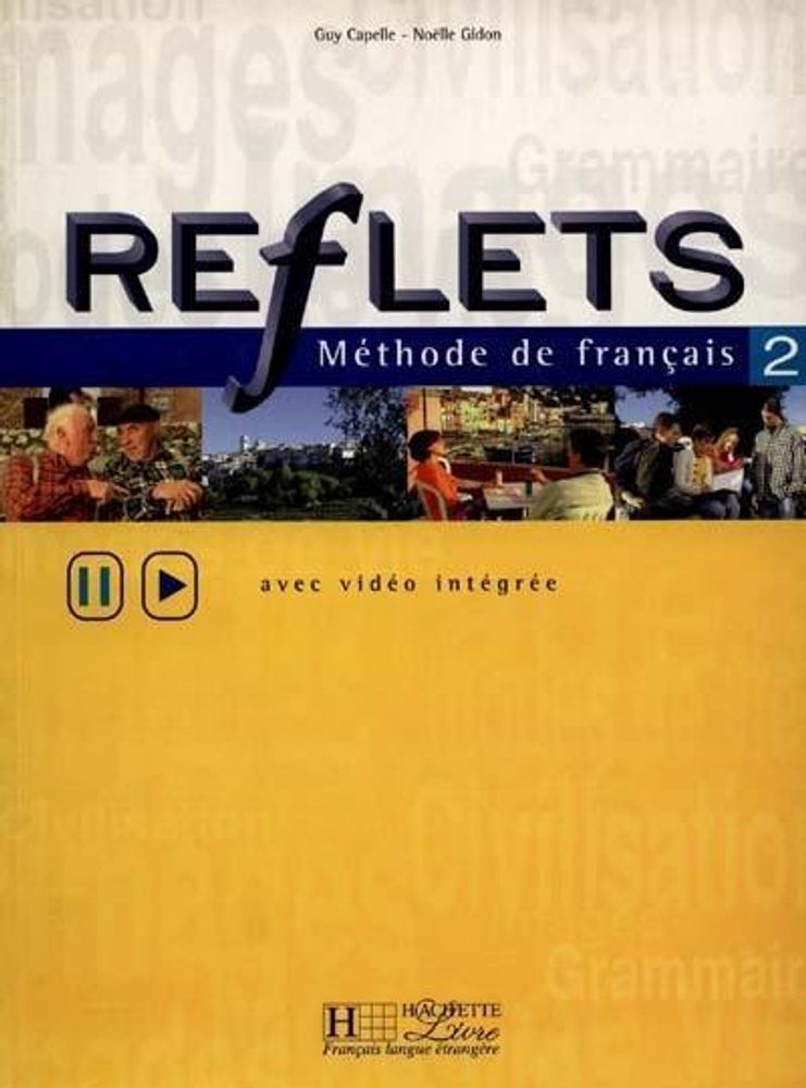Reflets 2 Livre de l'eleve