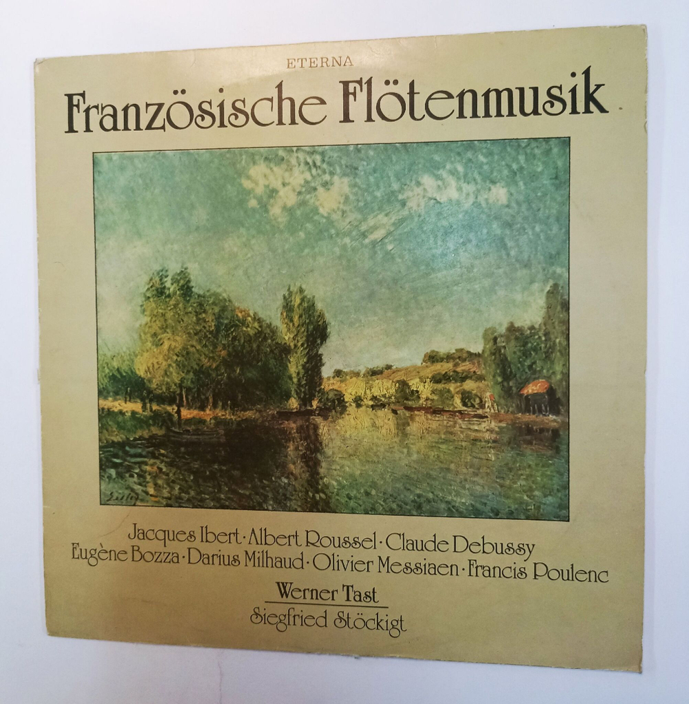Винтажная виниловая пластинка LP Jacques Ibert Albert Roussel Claude Debussy Дебюсси Eugene Bozza Darius Milhaud Olivier Messiaen Francis Poulenc Werner Tast, Siegfried Stockigt Franzosische Flotenmusik (GRD 1984)