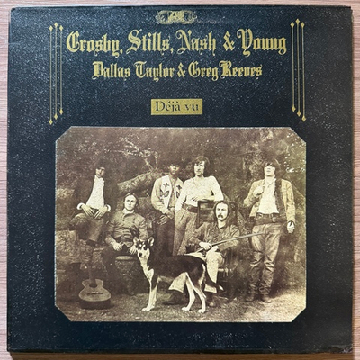 Crosby, Stills, Nash & Young / Dallas Taylor & Greg Reeves – Déjà Vu (Англия 1970г )