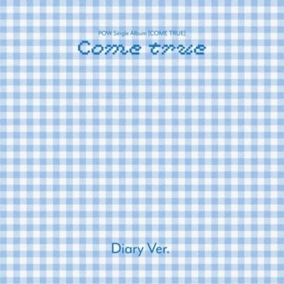 Альбом POW - COME TRUE Single Album DIARY Version