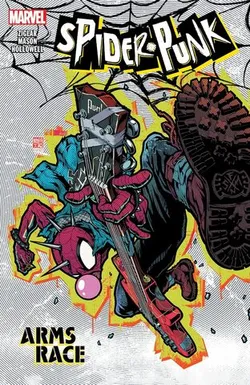 Spider-Punk: Arms Race (На английском языке)