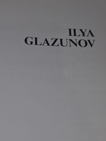 Ilya Glazunov. Альбом № 1.