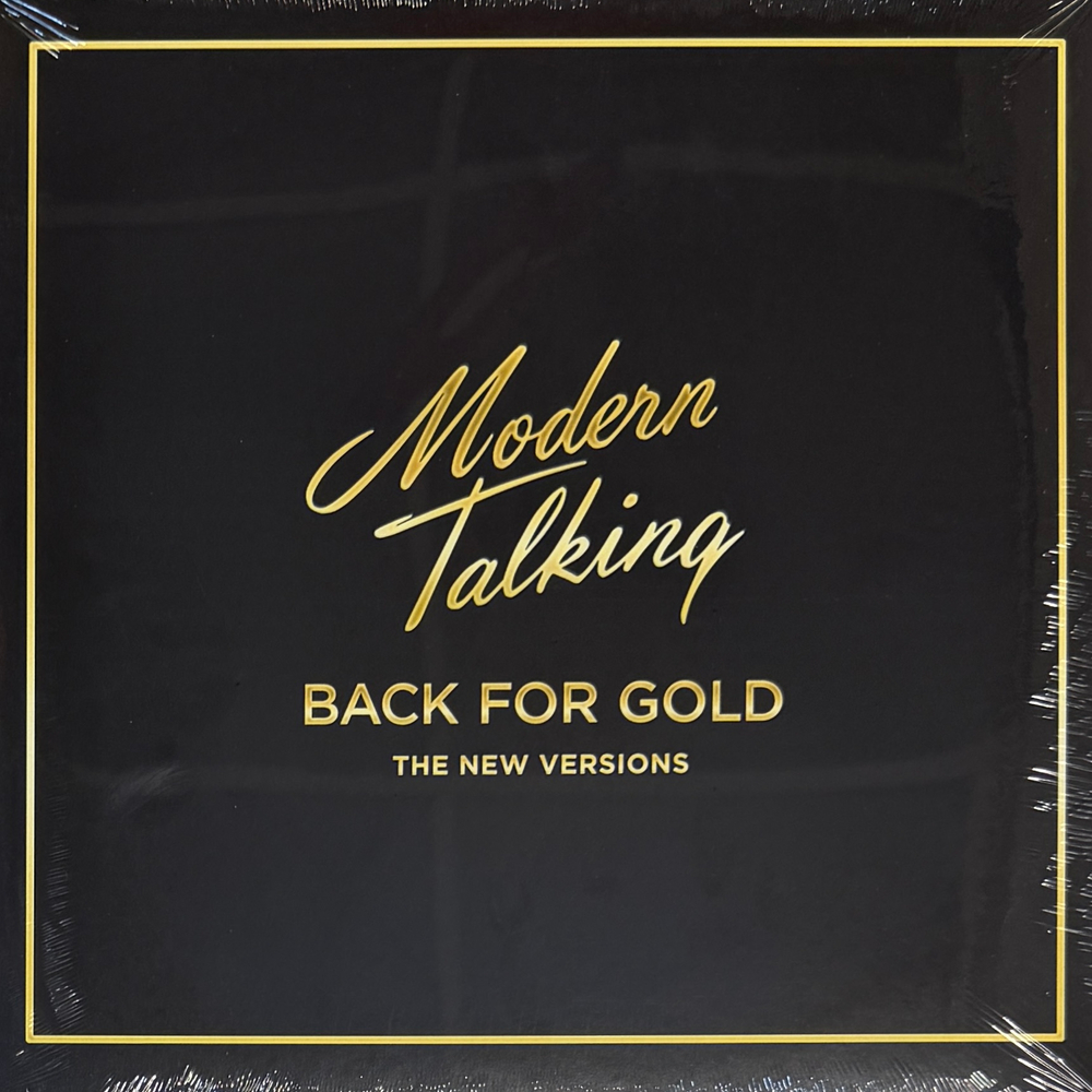 Modern Talking – Back For Gold - The New Versions (Европа 2017г.)