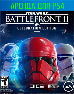STAR WARS Battlefront II: Celebration Edition PS4 | PS5