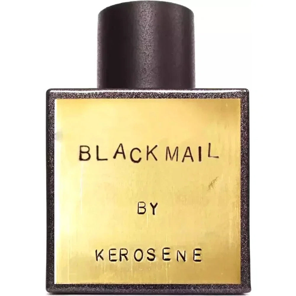 Kerosene Blackmail