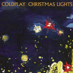 Coldplay / Christmas Lights (7" Vinyl Single)