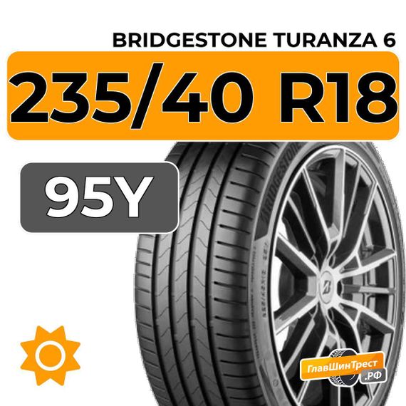 Bridgestone Turanza 6 235/40 R18 95Y XL