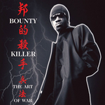 Bounty Killer	The Art Of War
