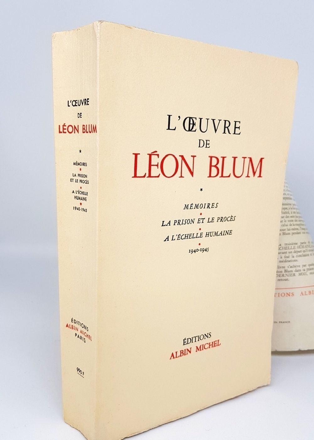 "LOeuvre de Leon Blum. Memoires. La Prison et le Proces. A Lechelle Humaine 1940-1945  Lion Blum (Леон Блюм). 1955 г.