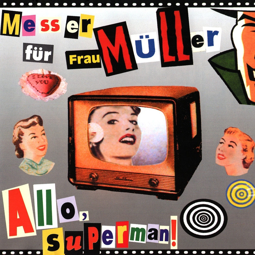 Нож Для Фрау Мюллер / Allo, Superman! (LP)