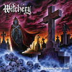Witchery / Symphony For The Devil (LP)