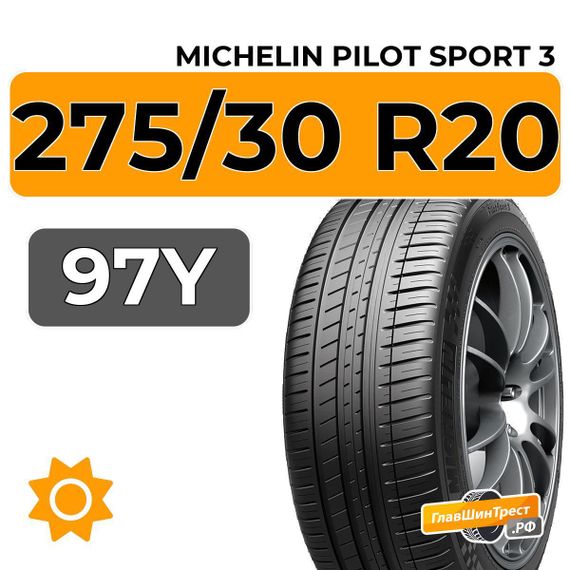 Michelin Pilot Sport 3 275/30 R20 97Y XL RunFlat