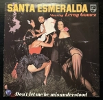 Santa Esmeralda Starring Leroy Gomez - Don't Let Me Be Misunderstood (Германия 1977г.)