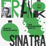 Frank Sinatra / White Christmas, The Christmas Waltz (Coloured Vinyl)(7" Vinyl Single)