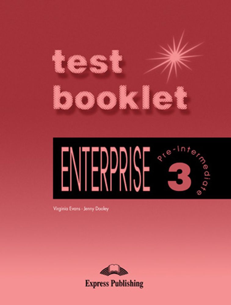 ENTERPRISE 3 Test Booklet ENTERPRISE 3 Test Booklet