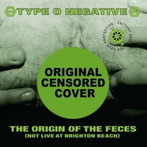 Type O Negative / The Origin Of The Feces (Not Live At Brighton Beach)(Coloured Vinyl )(2LP)