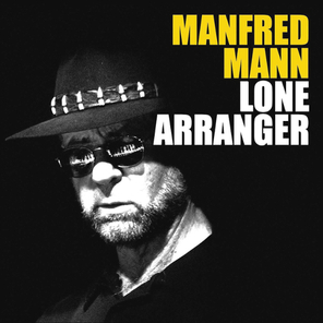 Manfred Mann / Lone Arranger (2LP)