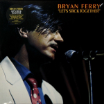Bryan Ferry / Let’s Stick Together (LP)