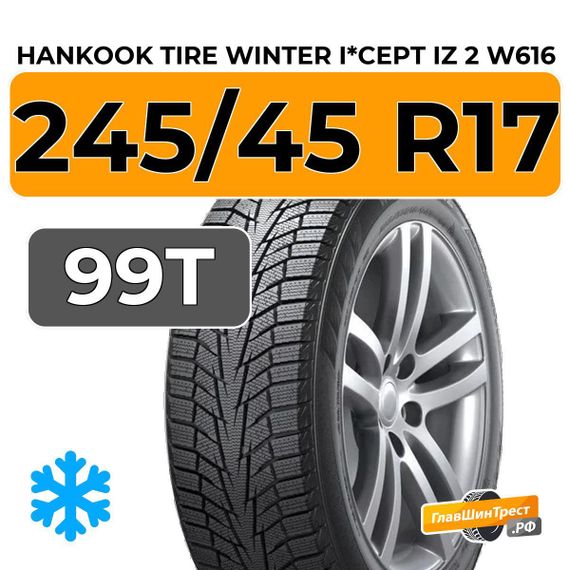 Hankook Tire Winter I*Cept iZ 2 W616 245/45 R17 99T XL