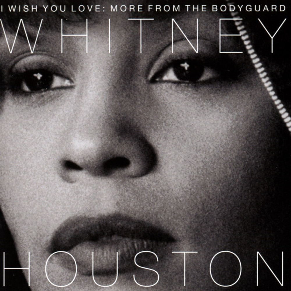 Whitney Houston — I Wish You Love: More From The Bodyguard (CD)