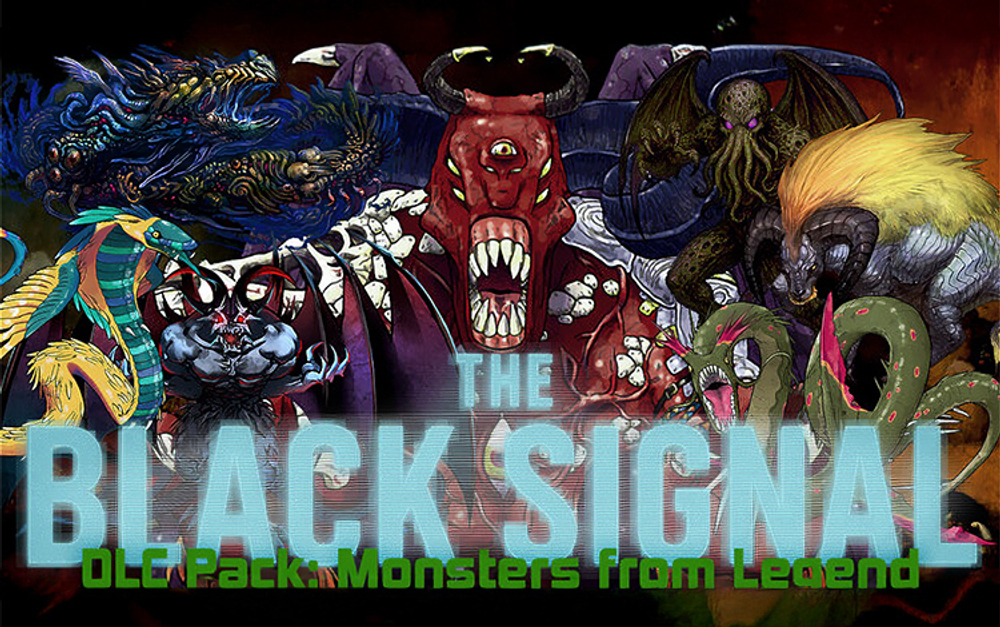 The Black Signal: DLC Pack: Monsters of Legend (для ПК, цифровой код доступа)