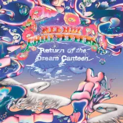 Виниловая пластинка Red Hot Chili Peppers – Return Of The Dream Canteen