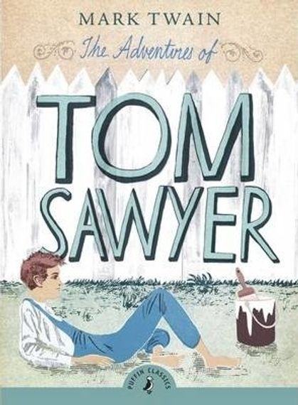 The Adventures of Tom Sawyer - Mark Twain