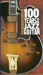 Сборник / Progressions: 100 Years Of Jazz Guitar (4CD)