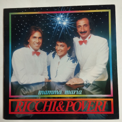 Винтажная виниловая пластинка LP Ricchi and Poveri Mamma Maria (Italy 1982)