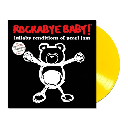 Rockabye Baby! Lullaby Renditions Of Pearl Jam (Yellow)
