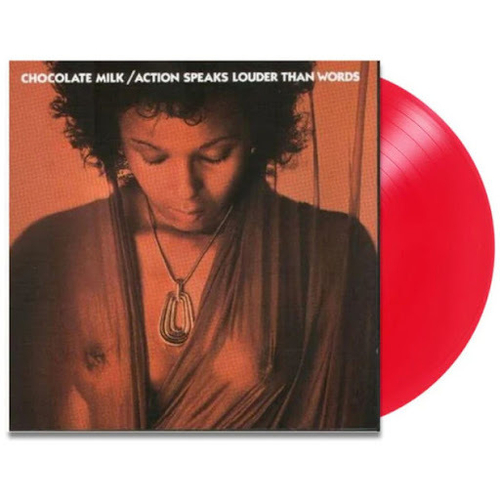 Chocolate Milk - Action Speaks Louder Than Words - Limited Red LP