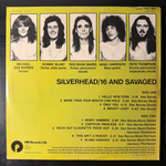 Silverhead ‎– 16 And Savaged (Англия 1973г.)