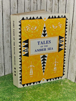 Tales of the Amber Sea / Сказки Янтарного моря: Сказки народов Прибалтики (на английском языке).Железнова Ирина