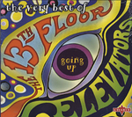 The 13th Floor Elevators / Going Up: The Very Best Of The 13th Floor Elevators (CD)