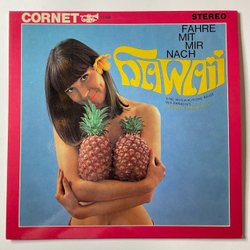 Винтажная виниловая пластинка LP Die Samoa Serenaders Fahre Mit Mir Nach Hawaii (Eine Musikalische Reise In's Paradies) (Germany 1966)