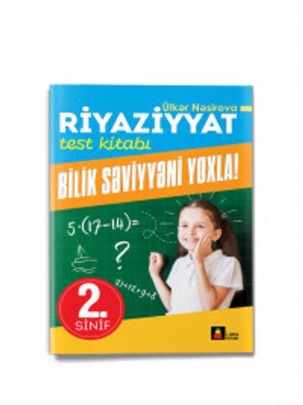 Riyaziyyat test kitabı 2-ci sinif