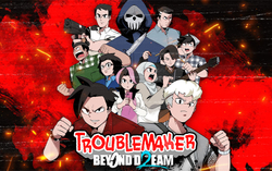 Troublemaker 2: Beyond Dream (для ПК, цифровой код доступа)