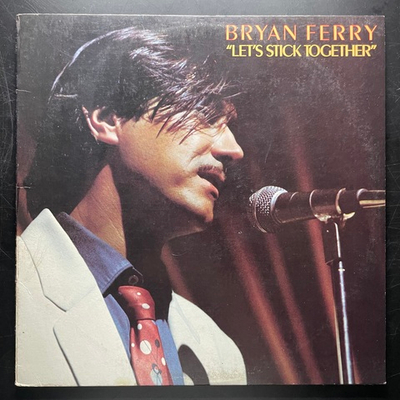 Bryan Ferry- Let's Stick Together (Германия 1976г.)