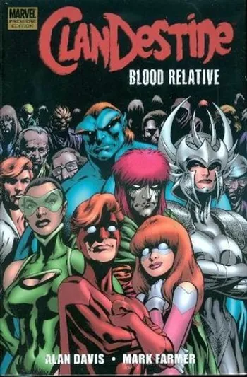 Clandestine: Blood Relative