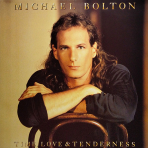 Michael Bolton / Time, Love & Tenderness (LP)