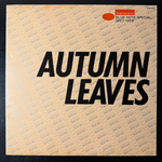 Сборник Autumn Leaves - Blue Note Special 1957 - 1958 (Япония 1982г.) Т