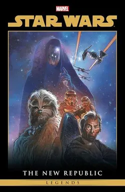 Star Wars Legends: The New Republic Omnibus Vol. 1 (На английском языке)