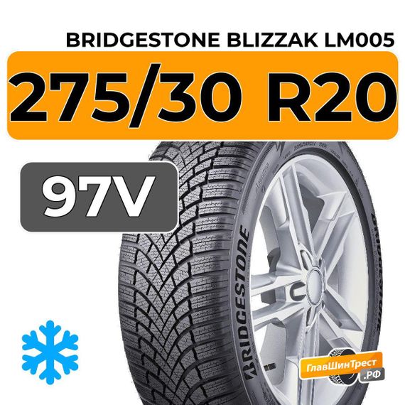 Bridgestone Blizzak LM005 275/30 R20 97V XL