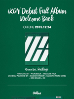 Альбом iKON - WELCOME BACK Debut Full Album RANDOM Version