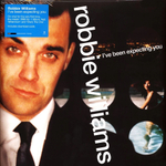 Robbie Williams I've Been Expecting You