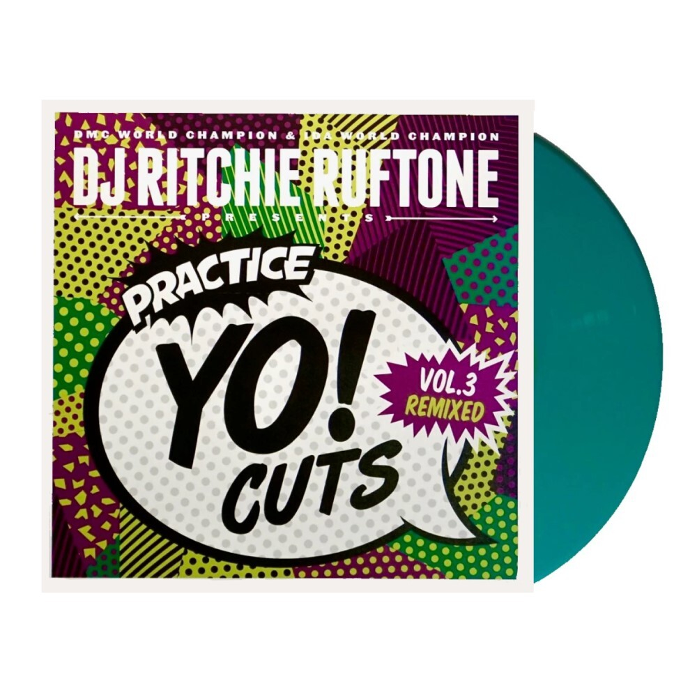 Ritchie Ruftone – Practice Yo! Cuts Vol. 3 Remixed (7")