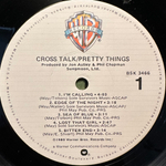 Pretty Things - Cross Talk (США 1980г.)